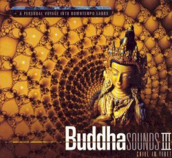Buddha Sounds III: Chill in Tibet