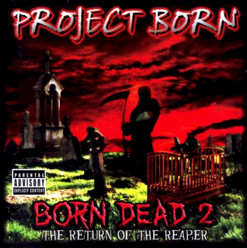 Born Dead 2: The Return of the Reaper