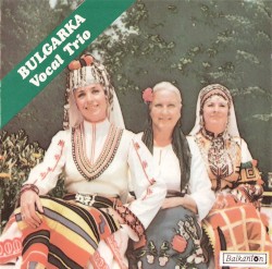 Bulgarka Vocal Trio