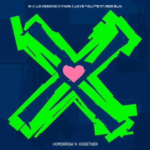 0X1=LOVESONG (I Know I Love You) [feat. MOD SUN]