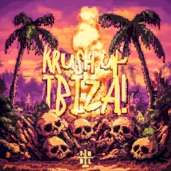 KRUSH UP IBIZA!