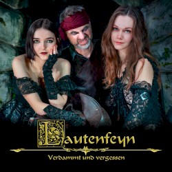 Verdammt und vergessen