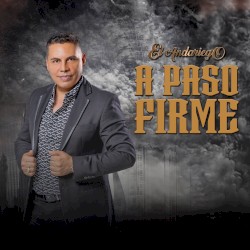 A paso firme