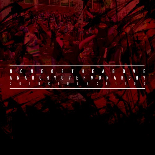 Anarchy Over Monarchy
