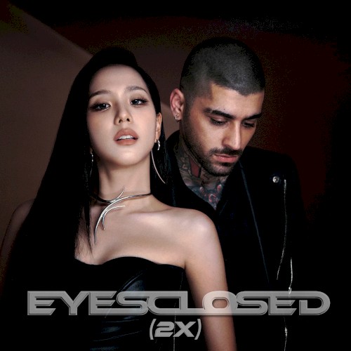 EYES CLOSED (2X)