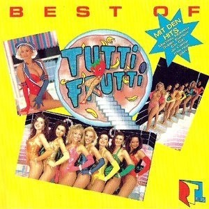 Best of Tutti Frutti