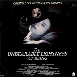 The Unbearable Lightness Of Being (Original Soundtrack Recording)