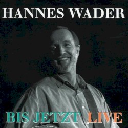 Bis jetzt (live)