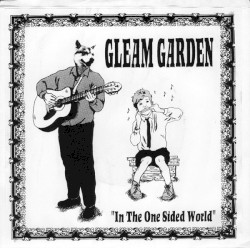 In the One Sided World