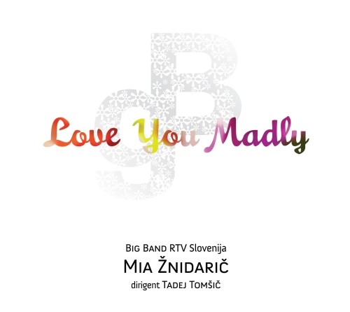 Love You Madly