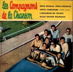 Bras dessus, bras dessous / Verte Campagne / L’Arlequin de Tolède / Allez savoir pourquoi