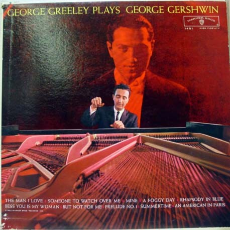 George Greeley Plays George Gershwin