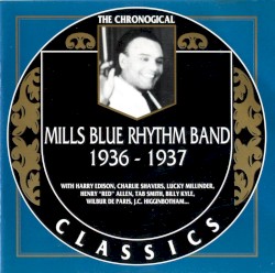 The Chronological Classics: Mills Blue Rhythm Band 1936-1937
