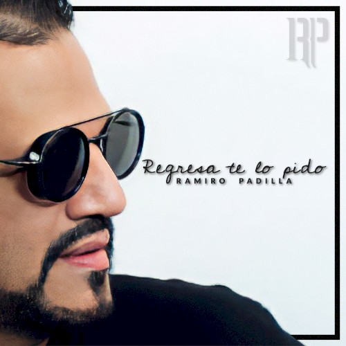 Regresa te lo pido