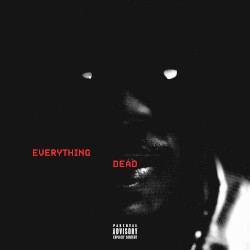 Everything Dead