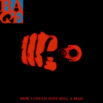 How I Could Just Kill a Man