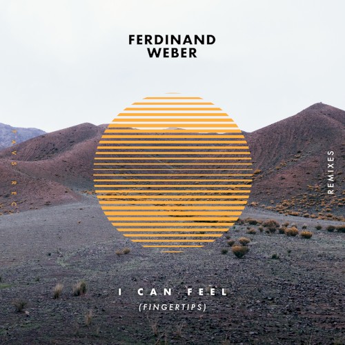 I Can Feel (Fingertips) (remixes)