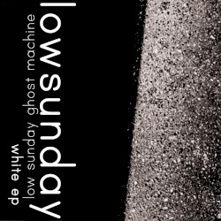low sunday ghost machine white ep