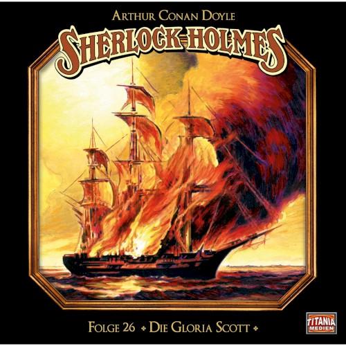 Sherlock Holmes, Folge 26: Die Gloria Scott