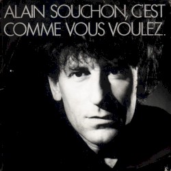 C’est comme vous voulez