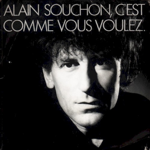 C’est comme vous voulez