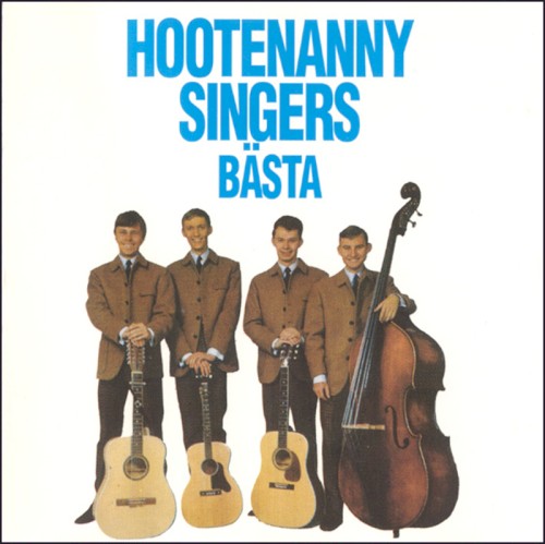 Hootenanny Singers Bästa