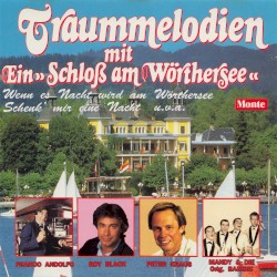 Traummelodien mit ein »Schloß am Wörthersee«