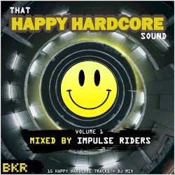 That Happy Hardcore Sound, Volume 1