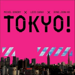 TOKYO! オリジナル・サウンドトラック