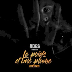 Le poids d'une plume, vol. 2
