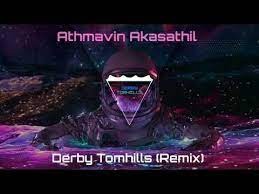 Athmavin Akasathil (Derby Tomhills Remix)