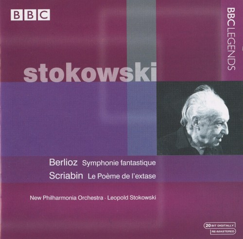 Berlioz: Symphonie fantastique / Scriabin: Le Poème de l'extase