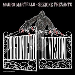 Prigioniero di Visioni