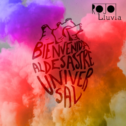 Bienvenida al desastre universal