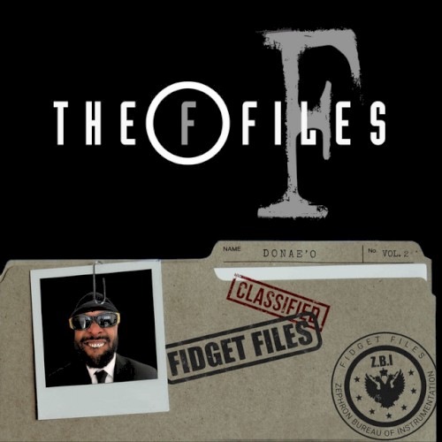 Fidget Files, Vol. 2