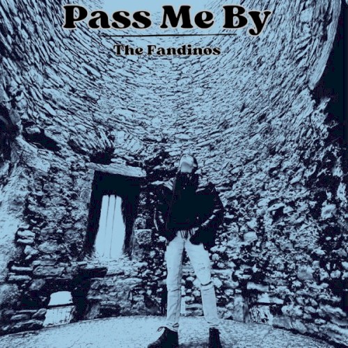 Pass Me By