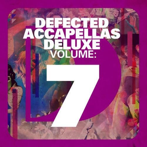Defected Accapellas Deluxe, Volume 7