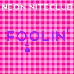 Foolin'