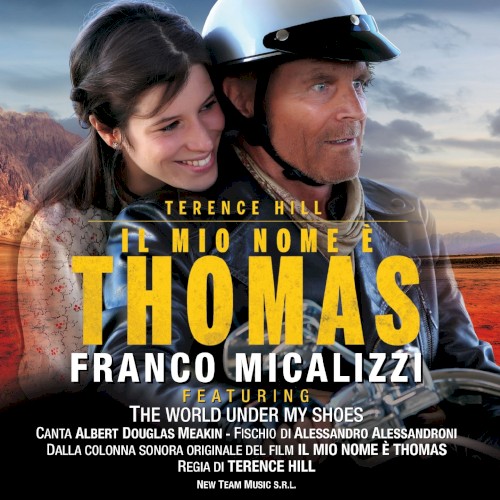 The World Under My Shoes (Dalla colonna sonora originale del film “Il mio nome è Thomas”)
