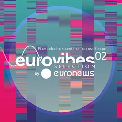 Eurovibes Selection By Euronews 02