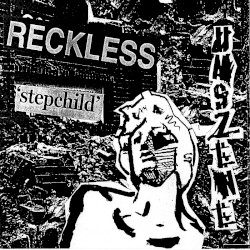reckless stepchild
