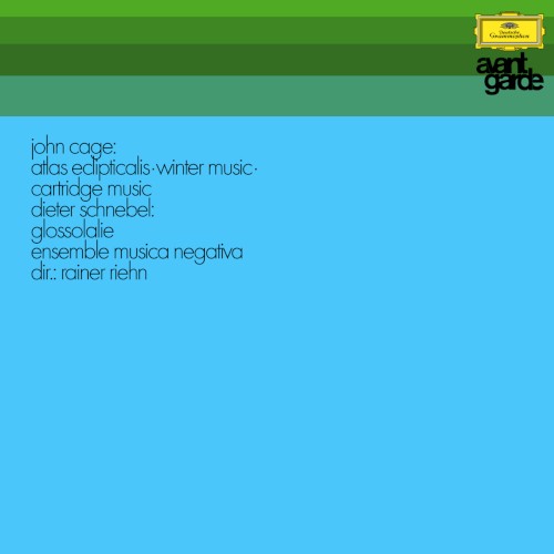 John Cage: Atlas Eclipticalis • Winter Music • Cartridge Music / Dieter Schnebel: Glossolalie