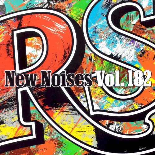 Rolling Stone: New Noises, Volume 182