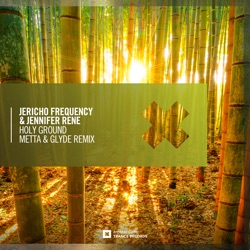 Holy Ground (Metta & Glyde remix)