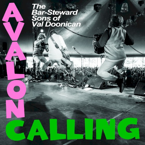 Avalon Calling : Live At Glastonbury Festival