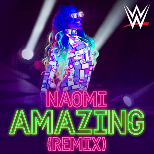 WWE: Amazing [Remix] (Naomi)