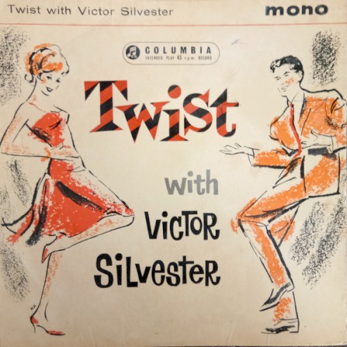 Twist With Victor Silvester