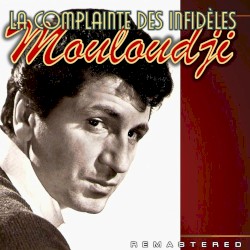 La Complainte des infidèles (Remastered)