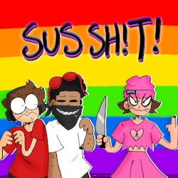 sus shit!
