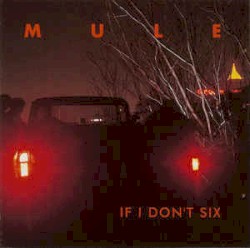 If I Don't Six